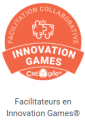 Facilitateur en Innovation Games 